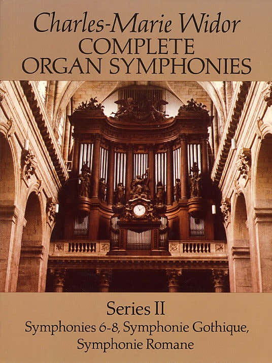 WIDOR COMPLETE ORGAN SYMPHONIES SERIES II - ORGAN