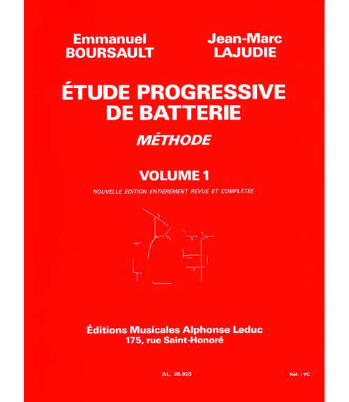 Leduc Étude Progressive De Batterie Vol.1 - Boursault, Lajudie
