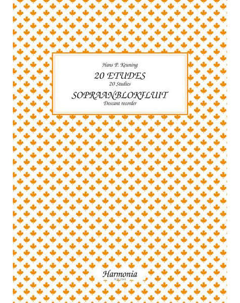 Harmonia KEUNING H. P. - 20 ETUDES - FLUTE A BEC SOPRANO