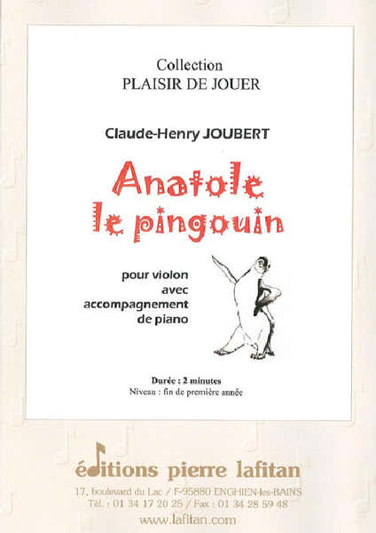 Lafitan Joubert CLAUDE-henry - Anatole Le Pingouin - Violon et Piano