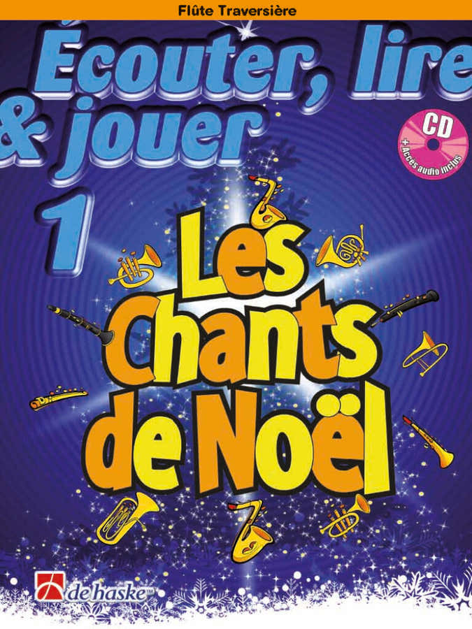 Ecouter Lire Et Jouer - Les Chs De Noel - Dwarsfluit
