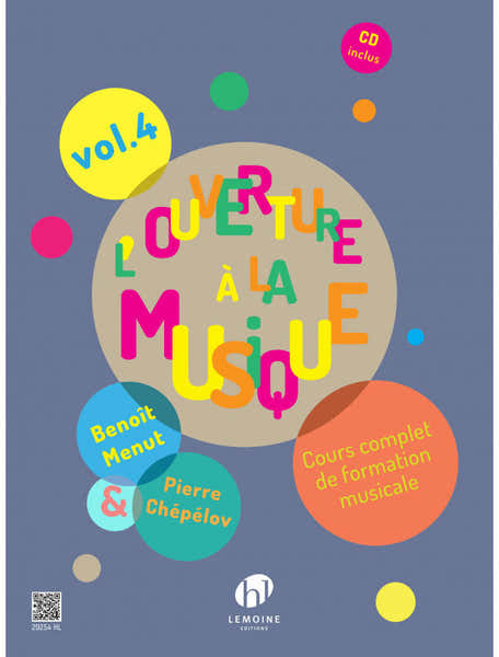 Lemoine Chepelov P. & Menut B. - L'ouverture A La Musique Vol.4 + CD