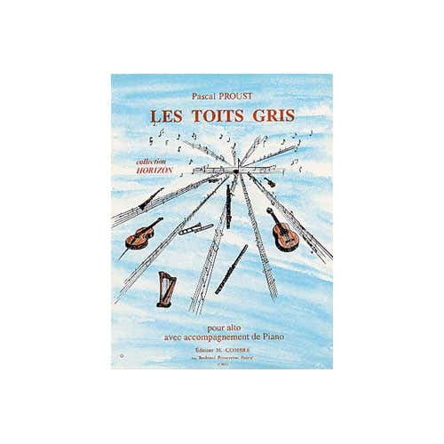 PROUST PASCAL - LES TOITS GRIS - ALTO ET PIANO