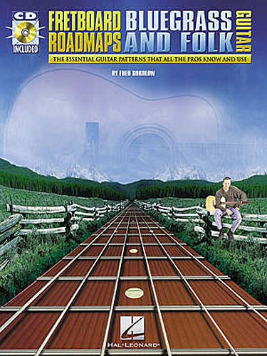 Fretboard Roadmaps Bluegrass And Folk Guitar - Guitar Tab