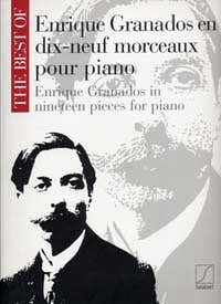 Salabert GRANADOS ENRIQUE - BEST OF 19 MORCEAUX - PIANO