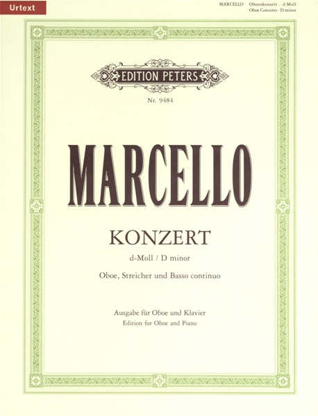 Edition Peters Marcello Alessandro - Oboe Concerto In D Minor - Oboe And Piano
