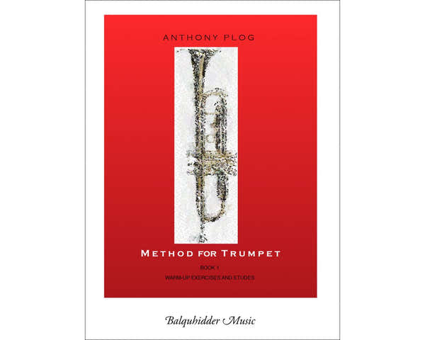 Carl Fischer Plog Anthony - Method For Trumpet Book 1