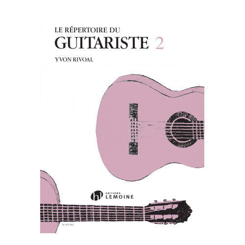 Rivoal Yvon - Repertoire van de gitarist Vol.2