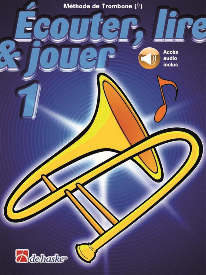 Écouter Lire Et Jouer Vol.1 Trombone Bassleutel