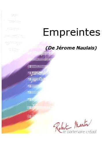 Robert Martin Naulais J. - Empreintes