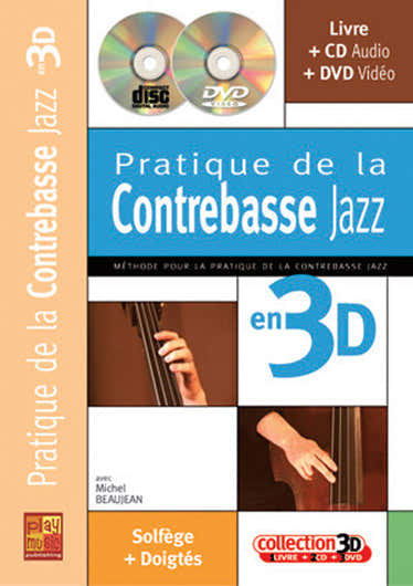 Play Music Publishing Beaujean Michel - Pratique De La Contrebasse Jazz En 3D