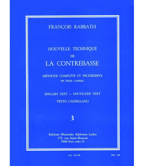 Leduc Rabbath Francois - Nouvelle Technique De La Contrebasse Vol.3