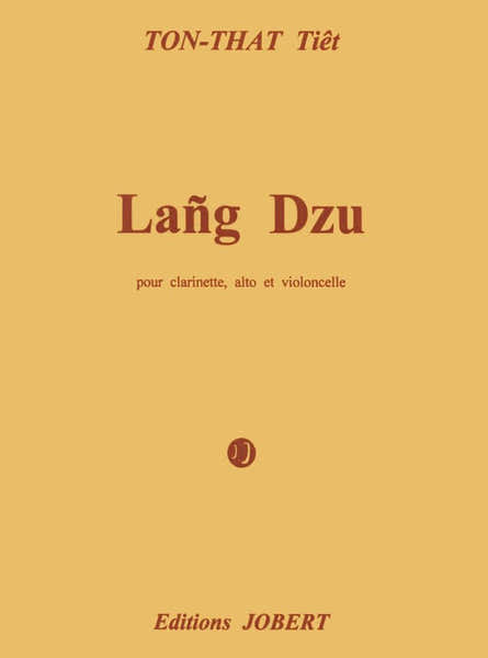 Jobert Tonthattiet - Lang Dzu - Clarinette Alto Et Violoncelle