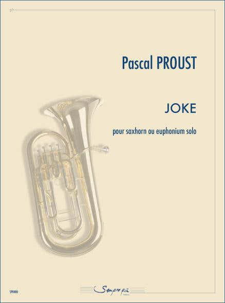 PROUST PASCAL - JOKE - SAXHORN