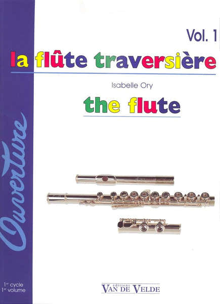Van De Velde La Flûte Traversière Vol.1