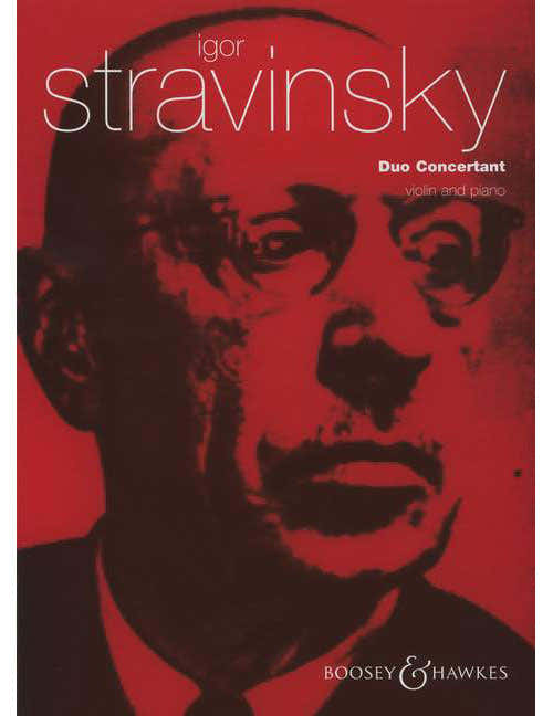 STRAVINSKY IGOR - DUO CONCERTANT - VIOLIN AND PIANO