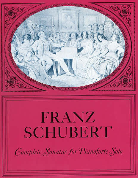 Dover Schubert Franz - Complete Sonatas For Pianoforte Solo - Piano Solo