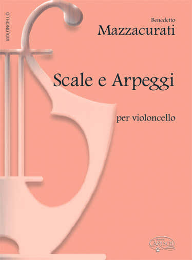 MAZZACURATI - Toonladders en arpeggio's - Cello