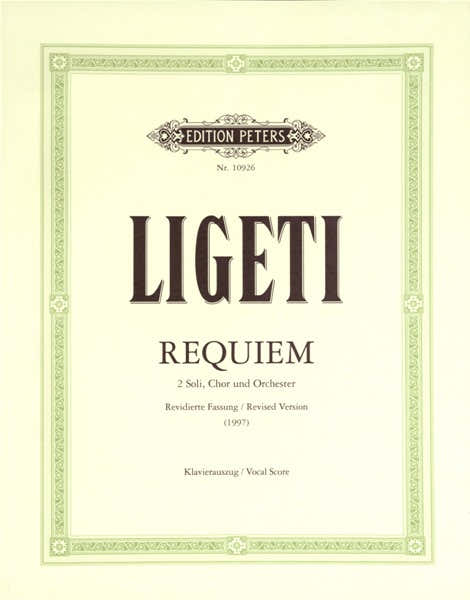 Edition Peters Ligeti Gyorgy - Requiem - MEZZO-soprano Voice (par 10 Minimum)