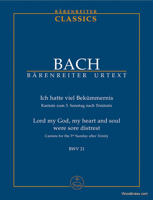 BACH J.S - ICH HATTE VIEL BEKUMMERNIS BWV 21