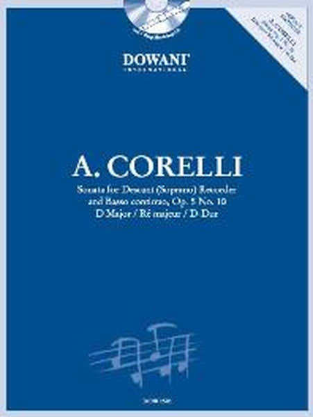CORELLI A. - SONATA OP.5 N°10 RE MAJEUR - FLUTE A BEC SOPRANO BC