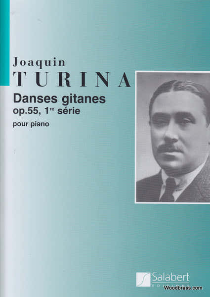 Salabert Turina J. - Danses Gitanes Op 55 1er Serie - Piano