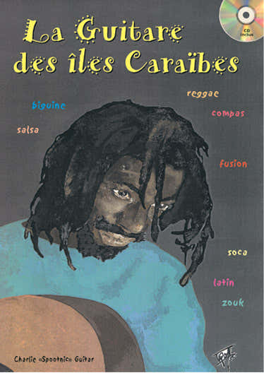 Play Music Publishing Spootnic C. - Guitare Des Iles Caraibes + CD - Guitare