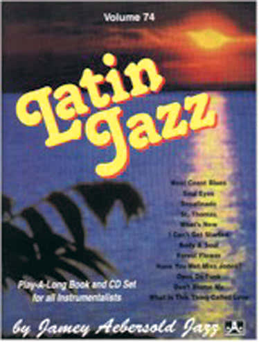 Aebersold N°74 - Latin Jazz + CD