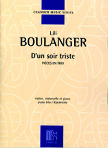 Durand Boulanger L. - D'Un Soir Triste - Violon Violoncelle Et Piano