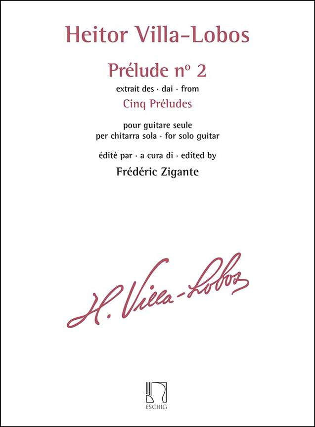 VILLA-lobos Heitor - Prelude N° 2 Extrait Des Cinq Preludes Guitare