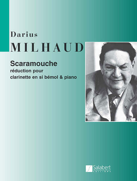Salabert Milhaud D. - Scaramouche Op.65 D - Clarinette et Piano