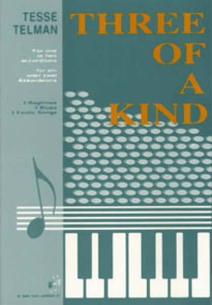 Dehaske Telman Tesse - Three Of A Kind - 1 Ou 2 Accordeons