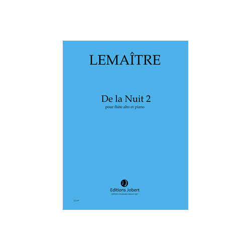 Jobert Lemaitre - De La Nuit 2 - Flûte Alto et Piano