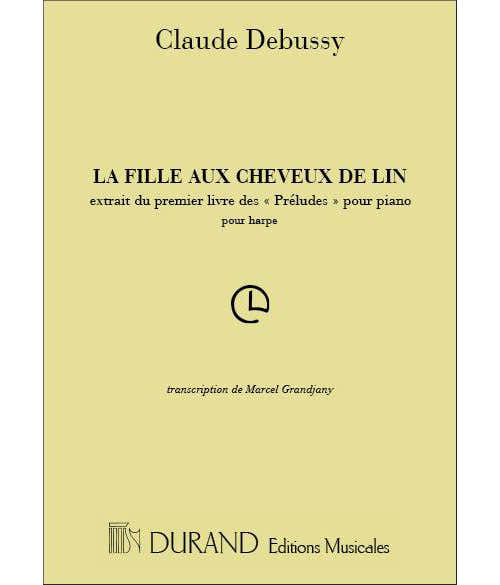 Durand DEBUSSY C. - LA FILLE AUX CHEVEUX DE LIN - HARPE