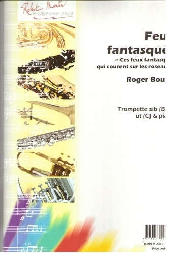 Robert Martin Boutry R. - Feux Fantasques