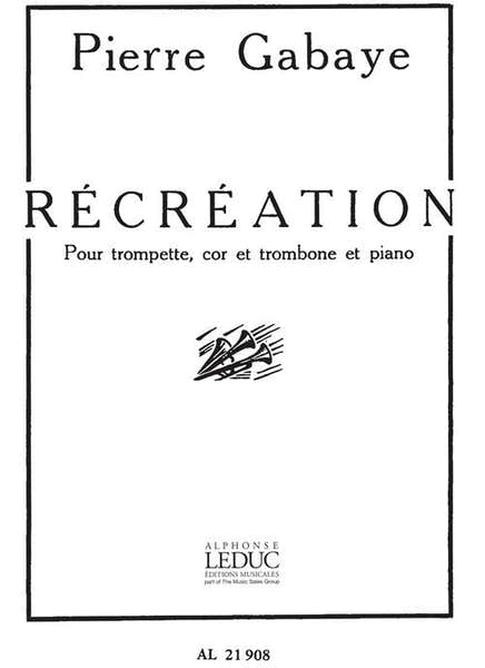 Leduc Récréation pour trompette cor trombone et piano
