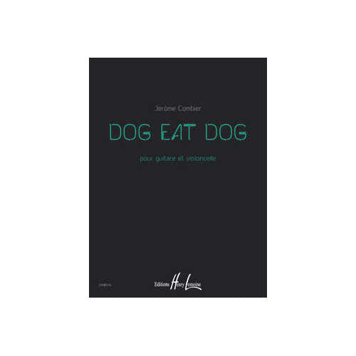 Jobert Combier - Dog Eat Dog - Guitare et Violoncelle