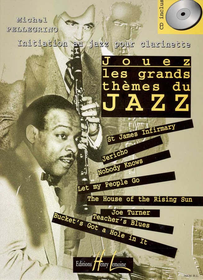 Jouez Les Grands Thèmes Du Jazz Vol.1 Klarinet - Pellegrino