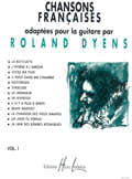 Dyens Roland - Chansons Francaises Vol.1 - Guitare