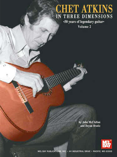 Mel Bay Chet Atkins In Three Dimensions Vol.2