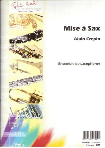 Crepin A. - Mise Saxophone