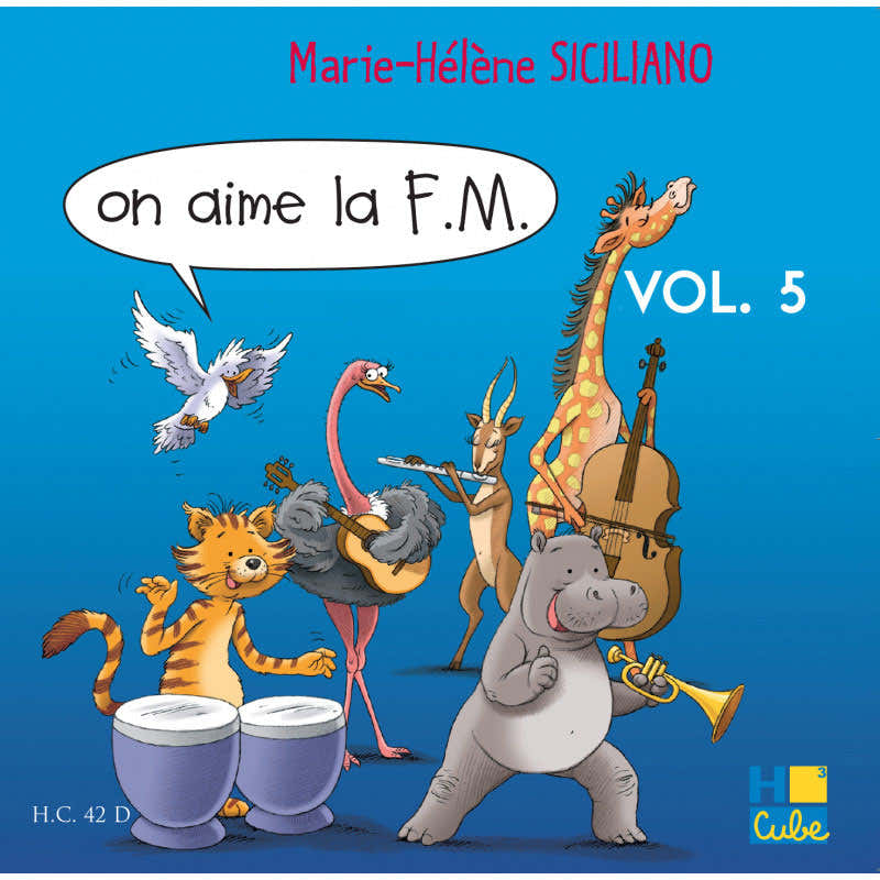 Siciliano M. H. - Wij houden van FM Vol.5 (Alleen CD)