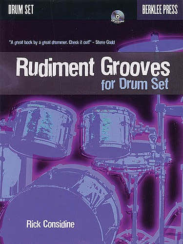 CONSIDINE RICK - RUDIMENT GROOVES FOR DRUM SET - DRUMS