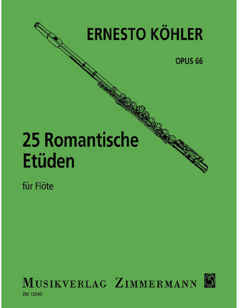 Zimmermann Köhler - 25 Romantische Etüden Op. 66 - Flute