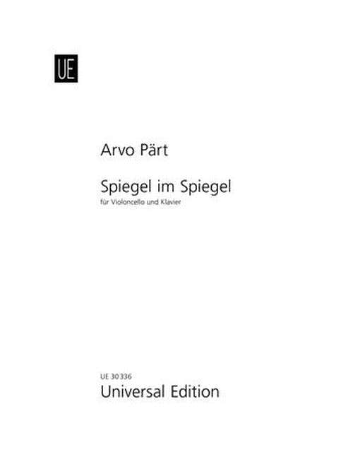 Paert Arvo - Spiegel Im Spiegel - Violoncelle And Piano