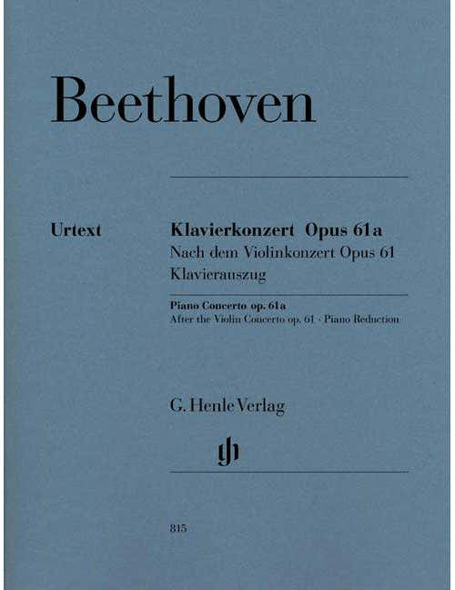 Beethoven - Piano Concerto Op. 61a Op. 61a - Piano et Orchestre