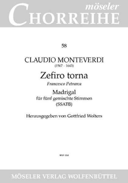 Moseler Monteverdi C. - Zefiro Torna - Mixed Choir (ssatb)