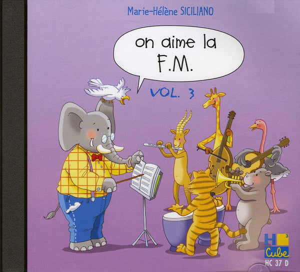 H. Cube On Aime La FM Vol.3 (CD Uniquement) - Siciliano