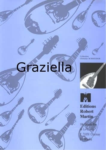 Robert Martin Cangel - Graziella