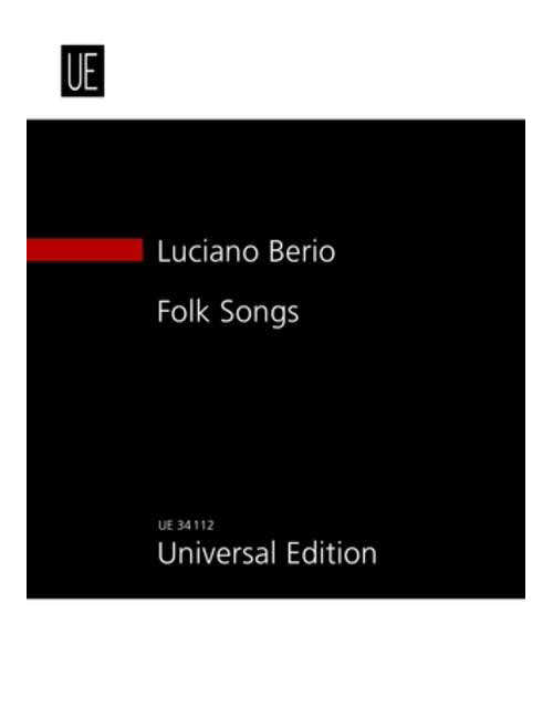 BERIO L. - FOLK SONGS - MEZZO SOPRANO ET 7 INSTRUMENTS - CONDUCTEUR